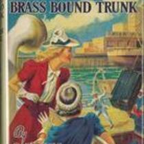 The mystery of the brass bound trunk, copy 2, jacket and front matter, 1940